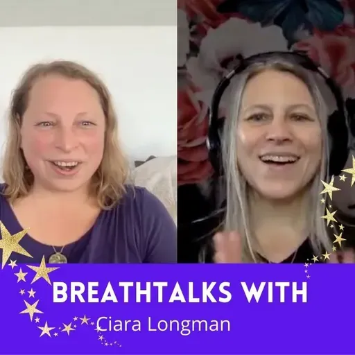 BreathTalks with Ciara Longman