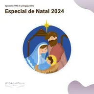  #096 - Especial de Natal 2024