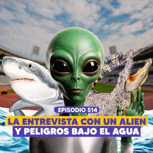 Ep. 514 - Mensaje Extraterrestre: Lo Que No Querían que Supieras