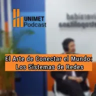 Ep.121 - Viernes del arte del ingeniero - Los sistemas de redes con Jorge Martínez