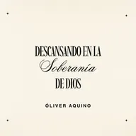 Descansando en la soberanía de Dios | Conferencia 01-03-26