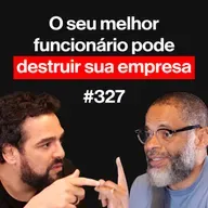 Pare de apagar incêndios: a única coisa que você não pode delegar | Podcast EAG #327