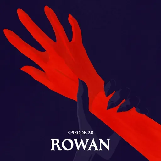 20: ROWAN