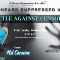 Ethereal Encounters-Unheard Suppressed Voices - A Battle Against Censorship - Mel Carmine