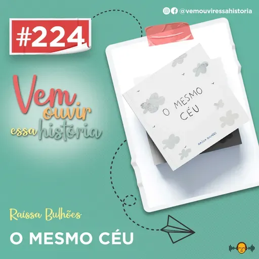 224: O Mesmo Céu