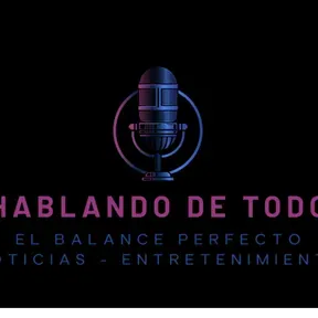 Hablando de todo