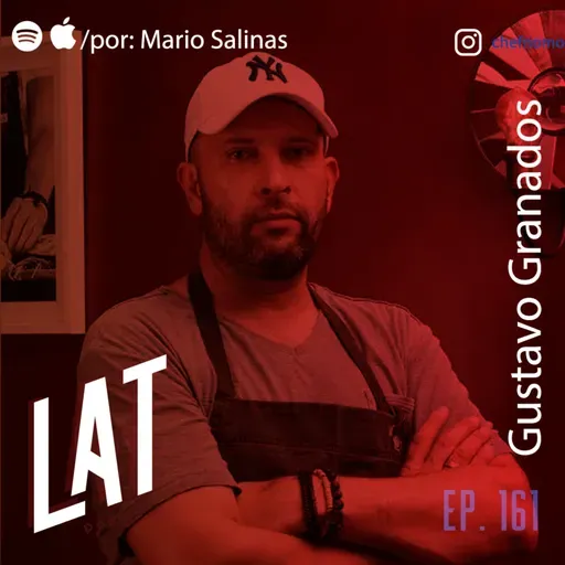 # 161 Gustavo Granados NOMO - La energia en la Hospitalidad, romper la monotonia en una cocina y el desapego de CREAR.