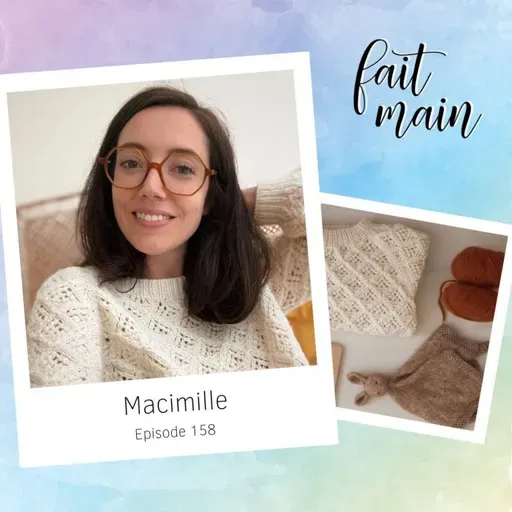 #158 Macimille : du marketing au design de patrons de tricot