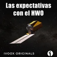 Astrobitácora - E27 - Las expectativas con el telescopio HWO