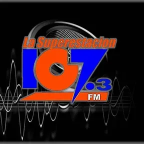 LA SUPER ESTACION 107 3 FM
