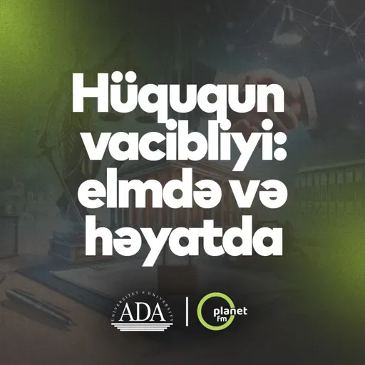Hüququn vacibliyi: elmdə və həyatda  #elmadası