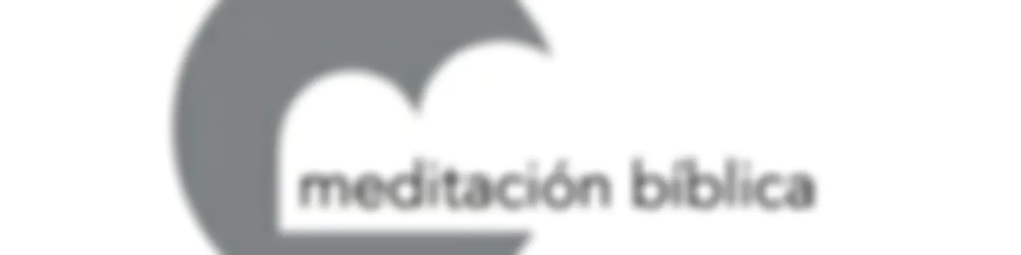 Meditación Bíblica