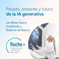 Roche+ Innovación: Pasado, presente y futuro de la IA generativa