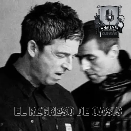 El regreso de Oasis, episodio 67