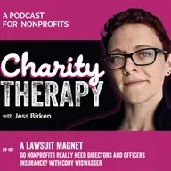 167: A Lawsuit Magnet | Do Nonprofits Really Need Directors and Officers Insurance? With Cody Wiswasser