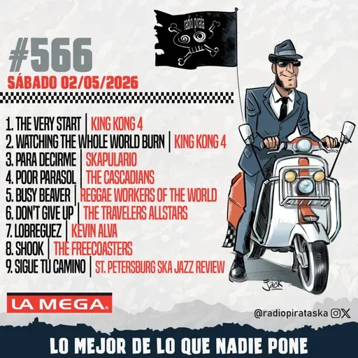 Episode 565: RADIO PIRATA #566 | 02/05/2026
