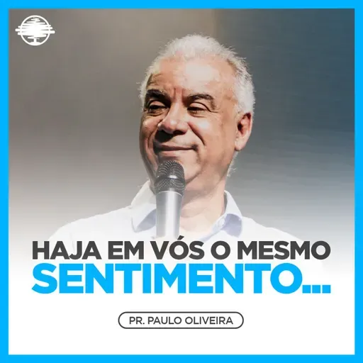 Haja em vós o mesmo sentimento