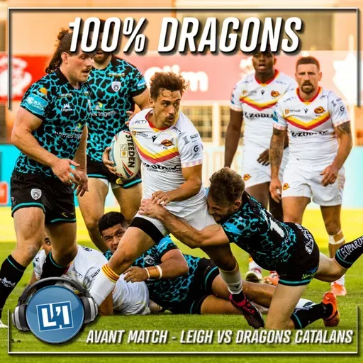 AVANT MATCH - LEIGH VS DRAGONS CATALANS