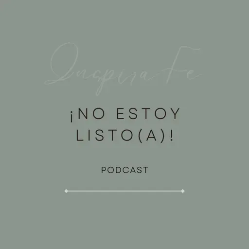 ¡No estoy listo(a)!