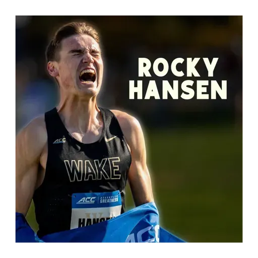 What you didn't know about Rocky Hansen... (NCAA & USA XC Runner Up, 13:07 5k)
