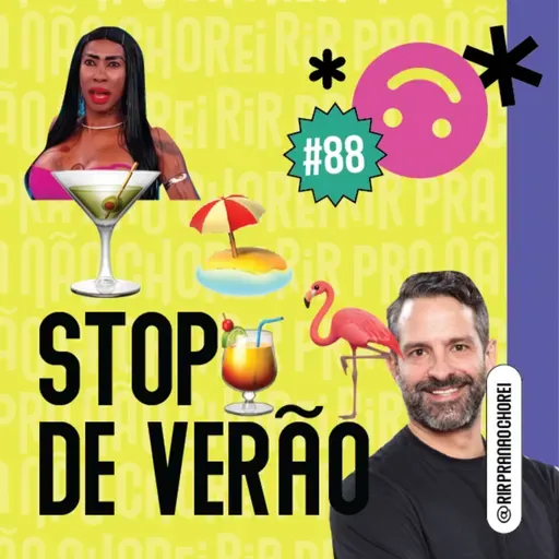 #88 - STOP de Verão