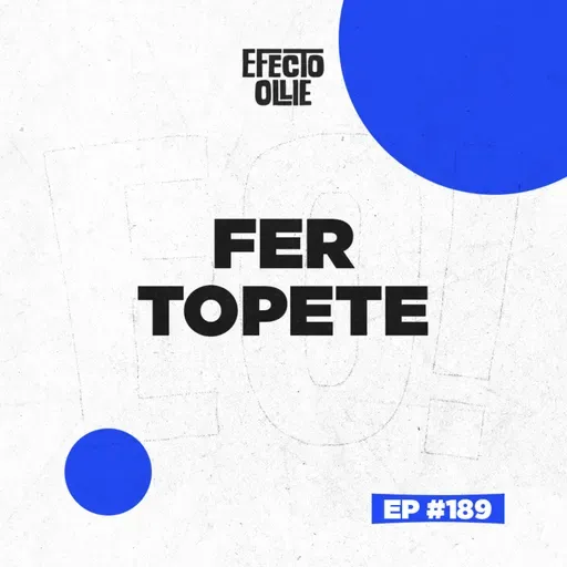 DE SKATE A INGENIERO / CREE EN TU PROYECTO Y VENDE LA IDEA / FER TOPETE X EFECTO OLLIE EP #189