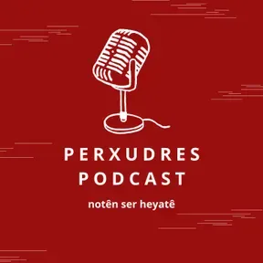 Perxudres Podcast