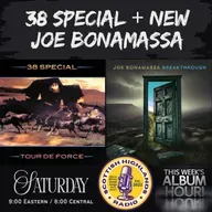 (((SHR))) Albums Hour: 38 Special - Tour de Force (1983) + Joe Bonamassa - Breakthrough (2025)