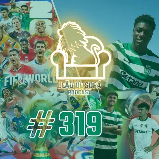 #319 - Rumo ao Mundial & Mercado a todo vapor