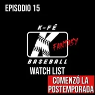 Watch List | Episodio 15 Comienza la postemporada