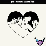 TZNE #66 - RECORDES SEXUAIS [+16]