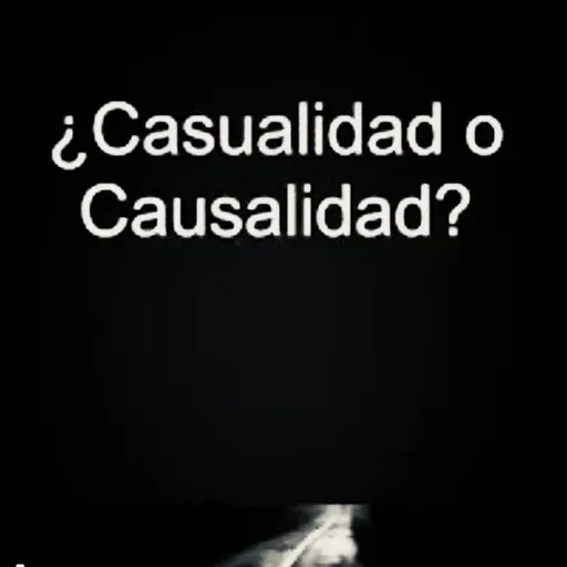 Casualidad o causalidad?