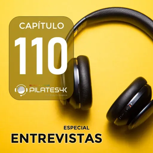 CAPÍTULO 110: Entrevista con Lolita San Miguel.