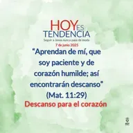 Descanso para el corazón ~ Devocional de Jóvenes ~ 7 de junio 2025