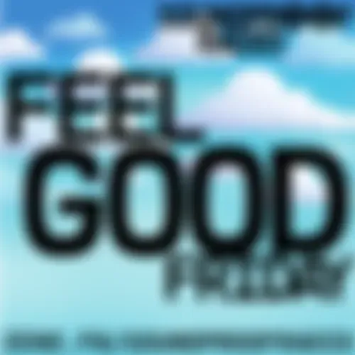 Feel Good Friday
