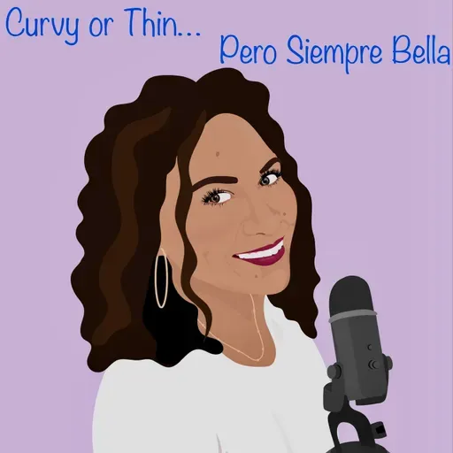 Curvy or Thin... Pero Siempre Bella