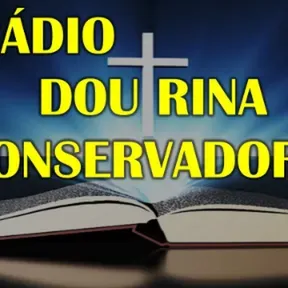 RADIO DOUTRINA CONSERVADORA