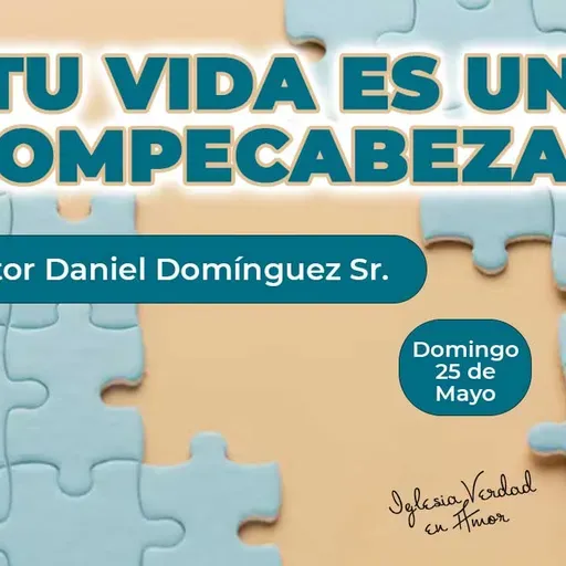 Tu vida es un Rompecabezas