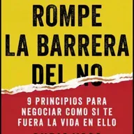 Rompe la barrera del No (Chris Voss) - Audio Resumen