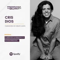 O Mercado da Beleza e a sustentabilidade: entrevista com Cris Dios, fundadora do Grupo Laces