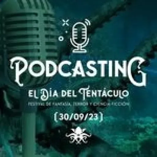 Degustación Intergaláctica Fantástica - Directo en el Día del Tentáculo