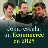 Cómo escalar un Ecommerce en 2025