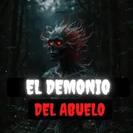 RELATO DE TERROR: EL DEMONIO DEL ABUELO