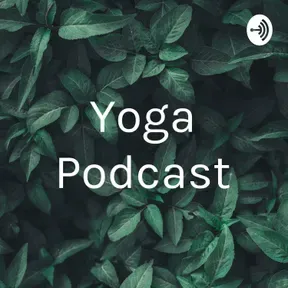 Yoga Podcast