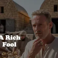 Episode 1270: A Rich Fool