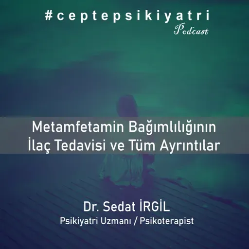 METAMFETAMİN BAĞIMLILIĞININ İLAÇLA TEDAVİSİ