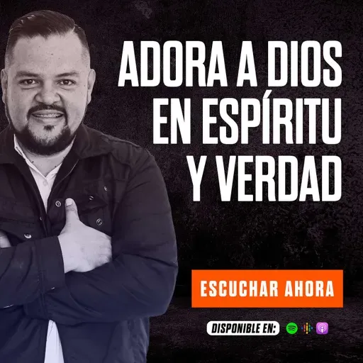 ADORA A DIOS EN ESPÍRITU Y VERDAD / GANANDO LA BATALLA
