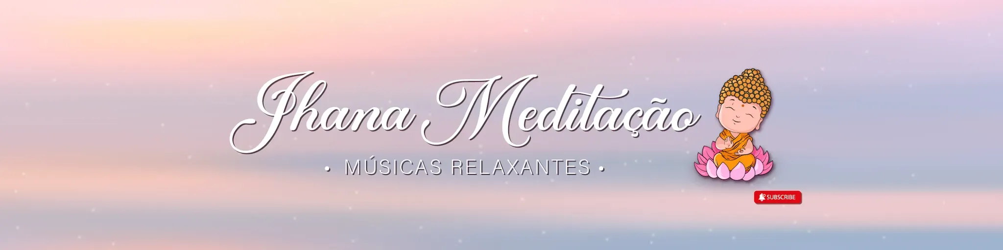 Jhana Meditação - Músicas Relaxantes