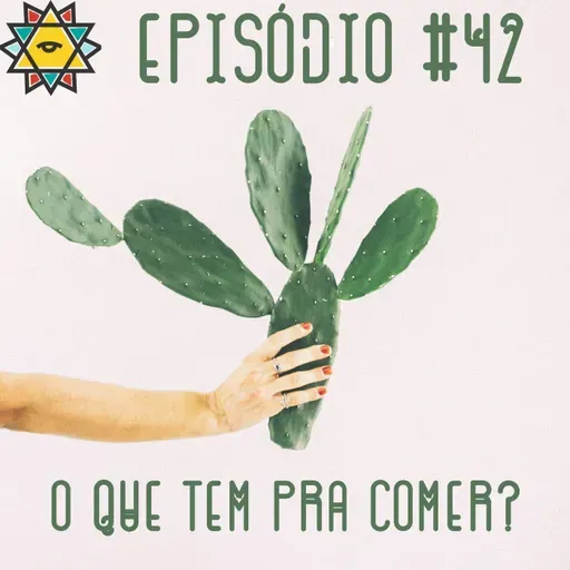 Aprendiz Mathite # 42 O que tem pra comer?