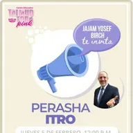 RAB YOSEF BIRCH- PERASHA ITRO 5786